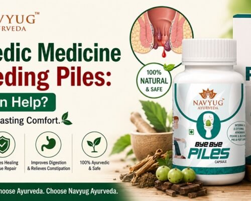 Navyug Ayurveda Bye Bye Piles Ayurvedic medicine for bleeding piles, featuring the product bottle and box with natural Ayurvedic support messaging.