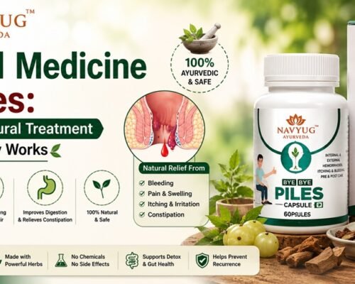Navyug Ayurveda Bye Bye Piles capsules with herbal ingredients, promoting Ayurvedic support for piles, including bleeding, pain, swelling, itching, and constipation.