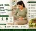 Infographic explaining the common causes of piles and how Ayurveda may help manage them naturally, featuring Navyug Ayurveda Bye Bye Piles capsules, herbal ingredients, and digestive health benefits.